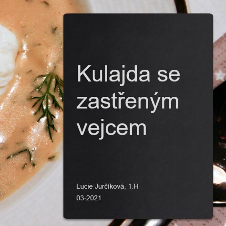 Gastronomické praktikum z domu – Kulajda